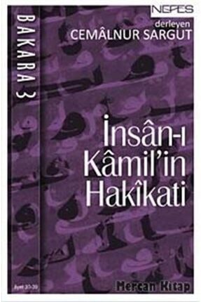 Insan-ı Kamilin Hakikati Bakara 3