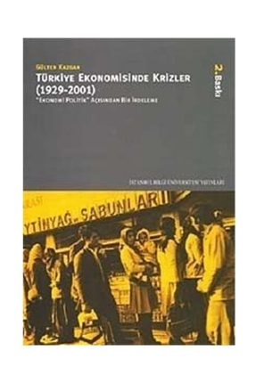 Türkiye Ekonomisinde Krizler (1929-2001)