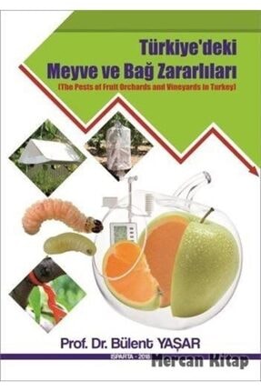 Türkiyedeki Meyve Ve Bağ Zararlıları