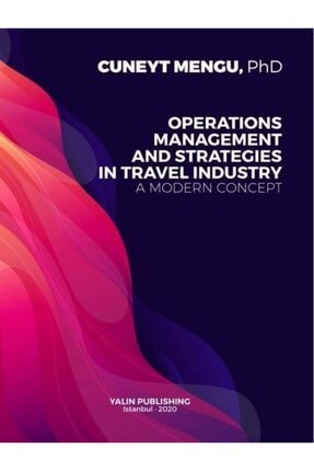 Operations Management And Strategies In Travel Industry A Modern Concept