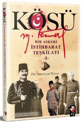 Kösü - Mustafa Kemal - Abdullah Manaz 9789752555402