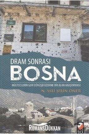 Dram Sonrası Bosna