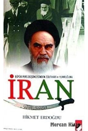 Büyük Pers Düşüncesinden Zülfikarın Yumruğuna Iran