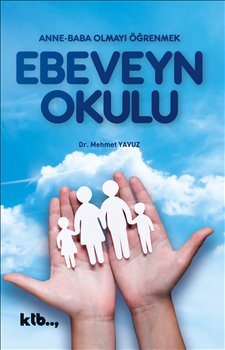 Ebeveyn Okulu - Mehmet Yavuz
