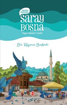 Kardeş Şehirler Saray Bosna