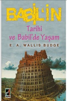 Babilin Tarihi Ve Babilde Yaşam