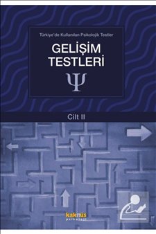 Gelişim Testleri / Türkiyede Kullanılan Psikolojik Testler 2