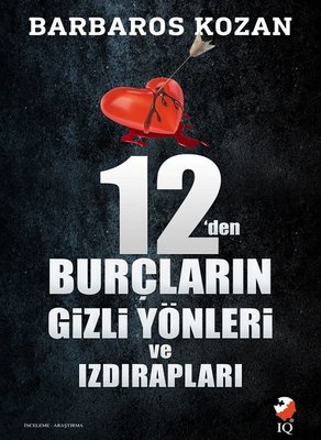 12den Burçların Gizli Yönleri ve Izdırapları