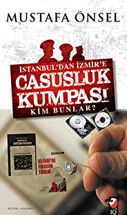 İstanbuldan İzmire Casusluk Kumpası