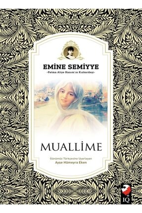 Muallime - Emine Semiyye 9789752555211