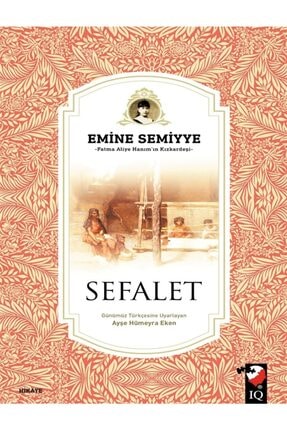 Sefalet - Emine Semiyye 9789752555204